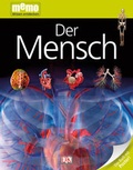 Cover: memo Wissen entdecken. Der Mensch - DK Verlag Dorling Kindersley