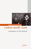 Cover: Lachen macht stark - Wallstein