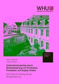 Cover: Unternehmenserfolg durch Modularisierung von Produkten, Prozessen und Supply Chains - BoD - Books on Demand
