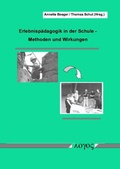 Cover: Erlebnisp&auml;dagogik in der Schule: Methoden und Wirkung - Logos Berlin