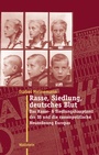 Bild: Rasse, Siedlung, deutsches Blut - Wallstein