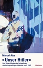 Cover: »Unser Hitler« - Wallstein