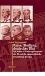 Bild: Rasse, Siedlung, deutsches Blut - Wallstein