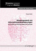 Cover: Wissenserwerb mit Informationsvisualisierungen - Logos Berlin
