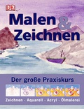 Cover: Malen & Zeichnen - DK Verlag Dorling Kindersley