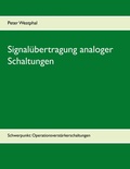 Cover: Signal&uuml;bertragung analoger Schaltungen - BoD - Books on Demand