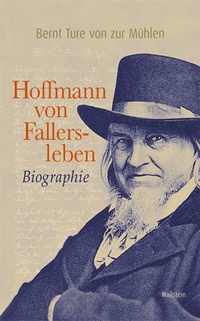 Abbildung von: Hoffmann von Fallersleben - Wallstein