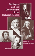 Cover: G&ouml;ttingen and the Development of the Natural Sciences - Wallstein
