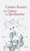 Cover: Die Geburt der Sprichw&ouml;rter - Wallstein