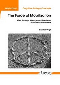 Enlarge image Cover: The Force of Mobilization - Logos Berlin