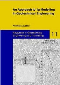 Abbildung von: An Approach to 1g Modelling in Geotechnical Engineering with Soiltron - Logos Berlin