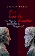 Cover: Zum Ende der Kom&ouml;die - Wallstein