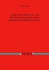 Abbildung von: Studie über Blutdruck- und Herzfrequenzverhalten unter wechselnder Fluglärmexposition - Logos Berlin