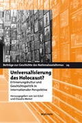 Cover: Universalisierung des Holocaust? - Wallstein