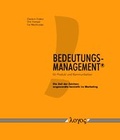 Cover: Bedeutungsmanagement f&uuml;r Produkt und Kommunikation - Logos Berlin