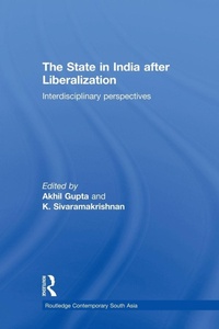 Enlarge image Cover: The State in India after Liberalization - Routledge