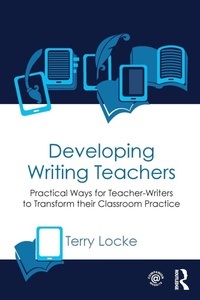 Enlarge image Cover: Developing Writing Teachers - Routledge