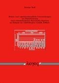 Cover: Boden- und vegetationskundliche Untersuchungen zur Rekultivierung eines mittelst&auml;ndischen Braunkohle-Tagebaus am Beispiel der GKB-Bergbau GmbH, K&ouml;flach - Logos Berlin