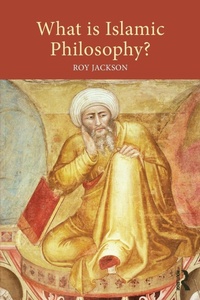 Abbildung von: What is Islamic Philosophy? - Routledge