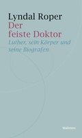 Cover: Der feiste Doktor - Wallstein