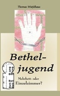 Cover: Betheljugend - BoD - Books on Demand