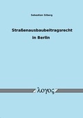 Cover: Stra&szlig;enausbaubeitragsrecht in Berlin - Logos Berlin