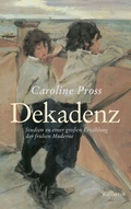 Cover: Dekadenz - Wallstein