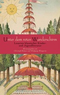 Cover: Unter dem roten Wunderschirm - Wallstein