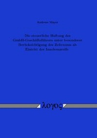 Abbildung von: Die steuerliche Haftung des GmbH-Geschäftsführers unter besonderer Berücksichtigung des Zeitraums ab Eintritt der Insolvenzreife - Logos Berlin