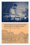 Cover: &raquo;Vati blieb im Krieg&laquo; - Wallstein