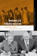Cover: Deutsche(s) in Pal&auml;stina und Israel - Wallstein