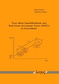 Cover: Neue offene Immobilienfonds und Real Estate Investment Trusts (REITs) in Deutschland - Logos Berlin