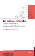 Cover: Das Imagin&auml;re im Sozialen - Wallstein