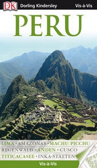 Abbildung von: Vis-à-Vis Peru - DK Verlag Dorling Kindersley