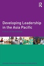 Cover: Developing Leadership in the Asia Pacific - Routledge