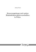 Cover: Steuerumgehung und andere Eink&uuml;nftekorrekturvorschriften in Polen - Logos Berlin