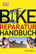 Cover: Bike-Reparaturhandbuch - DK Verlag Dorling Kindersley