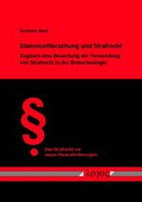 Abbildung von: Stammzellforschung und Strafrecht - Logos Berlin