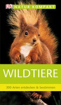 Cover: Wildtiere - DK Verlag Dorling Kindersley