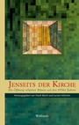 Cover: Jenseits der Kirche - Wallstein