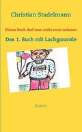 Cover: Dieses Buch Darf Man Nicht Ernst Nehmen - Books on Demand