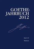 Cover: Goethe-Jahrbuch 129, 2012 - Wallstein