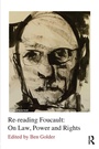 Cover: Re-reading Foucault: On Law, Power and Rights - Routledge