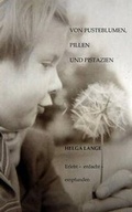 Cover: Von Pusteblumen, Pillen Und Pistazien - Books on Demand