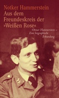 Cover: Aus dem Freundeskreis der &raquo;Wei&szlig;en Rose&laquo; - Wallstein