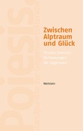 Cover: Zwischen Alptraum und Gl&uuml;ck - Wallstein
