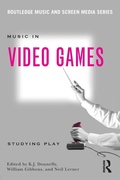 Cover: Music In Video Games - Routledge