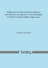 Abbildung von: Röntgenphotoelektronenspektroskopische und infrarotspektroskopische Untersuchungen an Platin-Cobalt-Oberflächenlegierungen - Logos Berlin