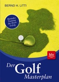 Cover: Der Golf-Masterplan - BLV