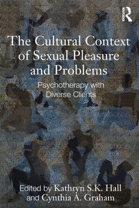 Enlarge image Cover: The Cultural Context of Sexual Pleasure and Problems - Routledge